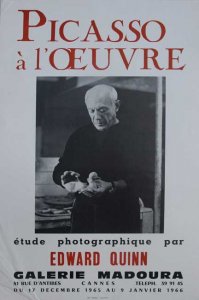Cartel Picasso à Loeuvre. Edward Quinn. Galerie Madoura